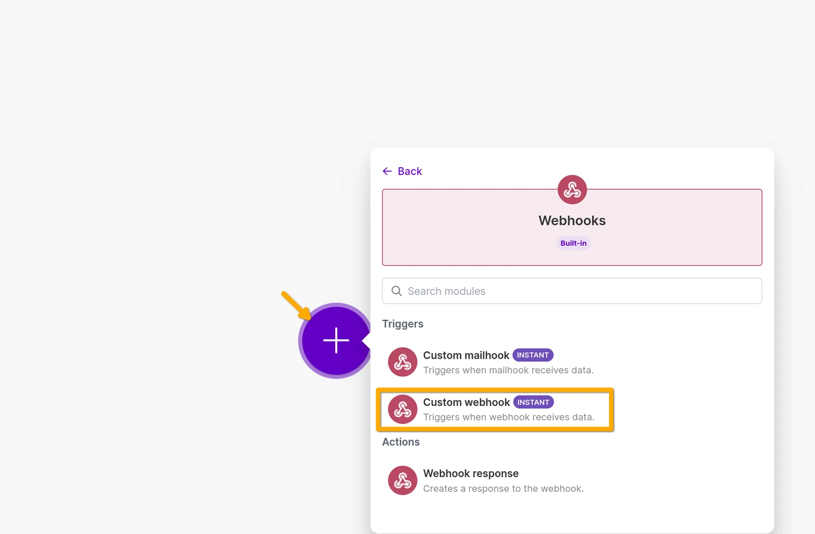 Make.com: create a new scenario and choose Webhooks → Custom webhook.